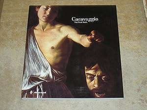 Seller image for Caravaggio: The Final Years for sale by Neo Books