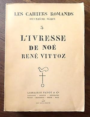 Seller image for L'ivresse de No. Drame en trois actes et un prologue. for sale by La Bergerie