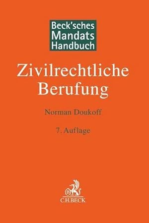 Seller image for Beck'sches Mandatshandbuch Zivilrechtliche Berufung for sale by Wegmann1855