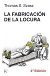 La fabricación de la locura