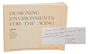 Bild des Verkufers fr Designing Environments For the Aging: Policies and Strategies (Signed First Edition) zum Verkauf von Jeff Hirsch Books, ABAA