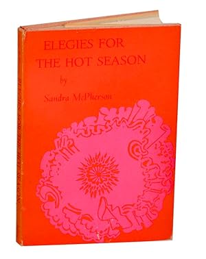 Bild des Verkufers fr Elegies For The Hot Season zum Verkauf von Jeff Hirsch Books, ABAA