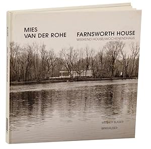 Image du vendeur pour Mies van der Rohe: Farnsworth House Weekend House / Wochenendhaus mis en vente par Jeff Hirsch Books, ABAA