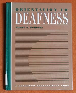 Image du vendeur pour Orientation to Deafness mis en vente par GuthrieBooks