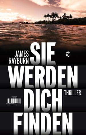 Seller image for Sie werden dich finden: Thriller for sale by Modernes Antiquariat - bodo e.V.