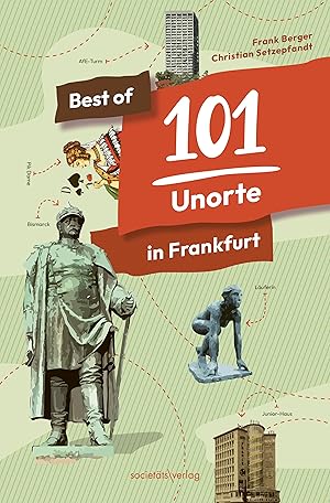 Seller image for Best of 101 Unorte in Frankfurt for sale by moluna