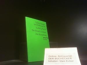 Ludwig Tieck, Der blonde Eckbert, Der Runenberg. hrsg. von Hanne Castein / Reclams Universal-Bibl...