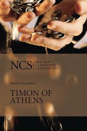 Seller image for NCS: Timon of Athens (The New Cambridge Shakespeare) for sale by WeBuyBooks