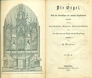 Sattler, Heinrich: Die Orgel (1857)