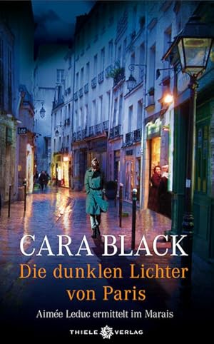 Bild des Verkufers fr Die dunklen Lichter von Paris (Cara Black Paris-Krimis, Band 1) zum Verkauf von Versandantiquariat Felix Mcke