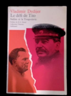 Immagine del venditore per Le dfi de Tito Staline et la Yougoslavie venduto da LibrairieLaLettre2