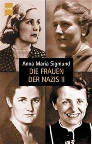 Bild des Verkufers fr Die Frauen der Nazis II zum Verkauf von Versandantiquariat Felix Mcke