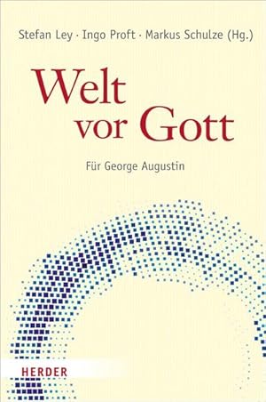 Seller image for Welt vor Gott: Fr George Augustin for sale by Versandantiquariat Felix Mcke