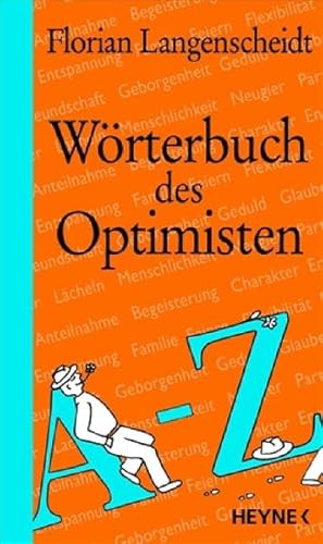 Bild des Verkufers fr Wrterbuch des Optimisten zum Verkauf von Versandantiquariat Felix Mcke