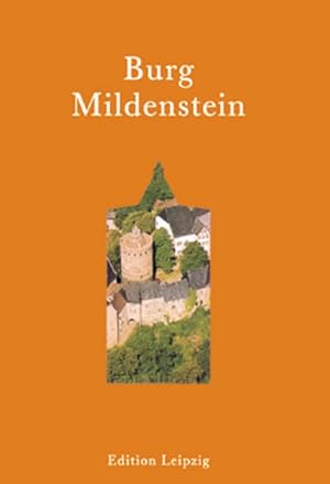 Bild des Verkufers fr Burg Mildenstein zum Verkauf von Versandantiquariat Felix Mcke