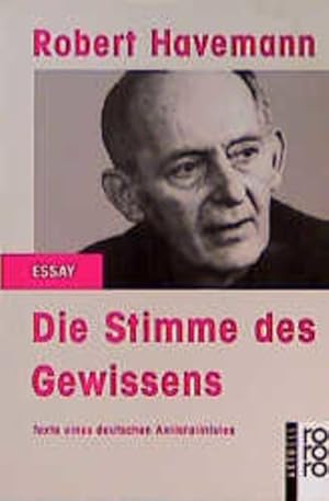 Bild des Verkufers fr Die Stimme des Gewissens: Texte eines deutschen Antistalinisten zum Verkauf von Versandantiquariat Felix Mcke