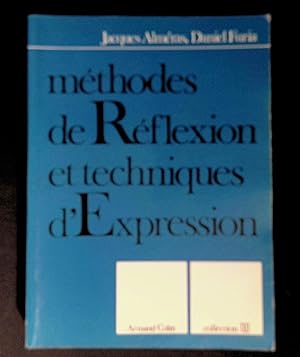 Image du vendeur pour Mthodes de rflexion et techniques d'expression mis en vente par LibrairieLaLettre2