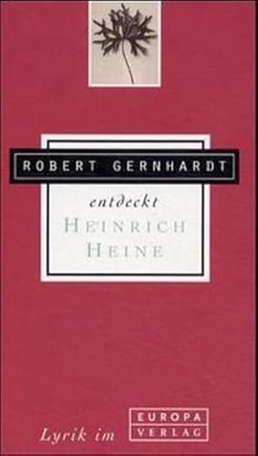 Bild des Verkufers fr Robert Gernhardt entdeckt Heinrich Heine zum Verkauf von Versandantiquariat Felix Mcke