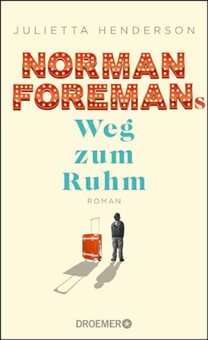 Bild des Verkäufers für Norman Foremans Weg zum Ruhm: Roman zum Verkauf von Versandantiquariat Felix Mücke