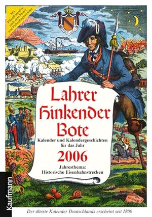 Immagine del venditore per Lahrer Hinkender Bote 2006. Kalender und Kalendergeschichten venduto da Versandantiquariat Felix Mcke