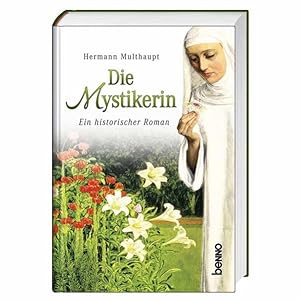 Bild des Verkufers fr Die Mystikerin: Ein historsischer Roman zum Verkauf von Versandantiquariat Felix Mcke