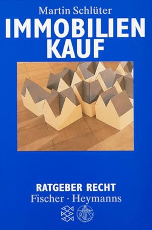 Seller image for Immobilienkauf (Ratgeber Recht / Fischer - Heymanns) for sale by Versandantiquariat Felix Mcke