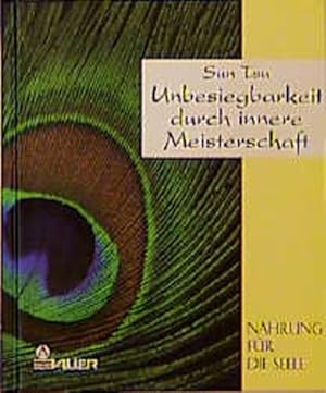 Bild des Verkufers fr Unbesiegbarkeit durch innere Meisterschaft zum Verkauf von Versandantiquariat Felix Mcke