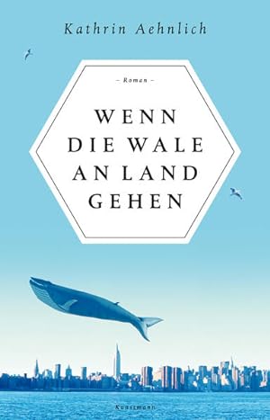 Bild des Verkäufers für Wenn die Wale an Land gehen: Roman zum Verkauf von Versandantiquariat Felix Mücke