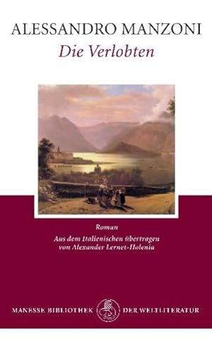 Bild des Verkufers fr Die Verlobten: Roman: Roman. Nachw. v. Giuseppe Zoppi zum Verkauf von Versandantiquariat Felix Mcke