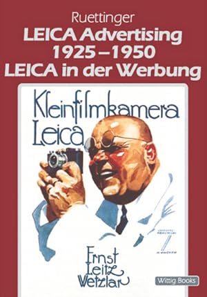 Image du vendeur pour Leica in der Werbung 1925-1950 /Leica Advertising 1925-1950 mis en vente par Versandantiquariat Felix Mcke
