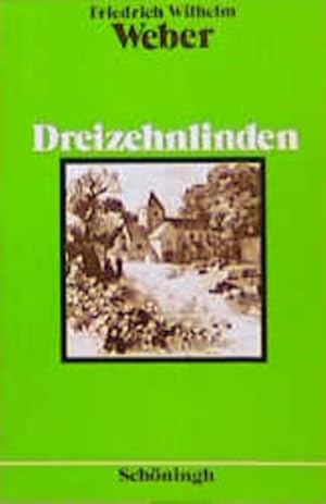 Seller image for Dreizehnlinden (Schninghs Deutsche Textausgaben) for sale by Versandantiquariat Felix Mcke