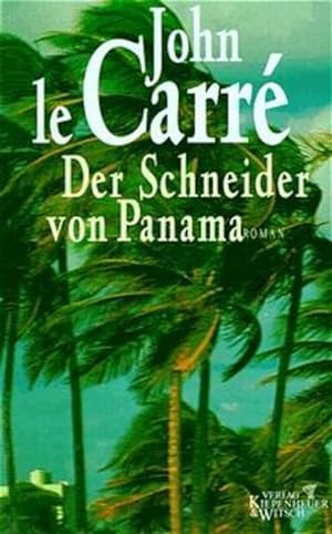 Image du vendeur pour Der Schneider von Panama: Roman mis en vente par Versandantiquariat Felix Mcke