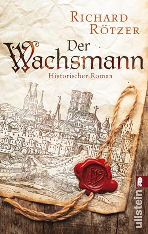 Bild des Verkufers fr Der Wachsmann: Historischer Roman zum Verkauf von Versandantiquariat Felix Mcke