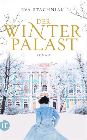 Image du vendeur pour Der Winterpalast: Roman (insel taschenbuch) mis en vente par Versandantiquariat Felix Mcke