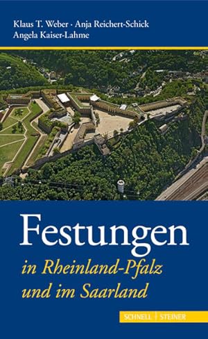 Immagine del venditore per Festungen in Rheinland-Pfalz und im Saarland (Deutsche Festungen, Band 4) venduto da Versandantiquariat Felix Mcke