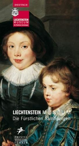 Seller image for Liechtenstein Museum. Die Frstlichen Sammlungen (Museumsfhrer) for sale by Versandantiquariat Felix Mcke