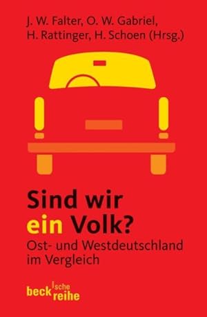 Seller image for Sind wir ein Volk?: Ost- und Westdeutschland im Vergleich for sale by Versandantiquariat Felix Mcke