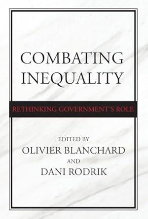 Seller image for Combating Inequality : Rethinking Government's Role for sale by GreatBookPrices