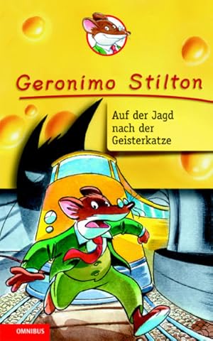 Bild des Verkufers fr Auf der Jagd nach der Geisterkatze (Geronimo Stilton) zum Verkauf von Versandantiquariat Felix Mcke