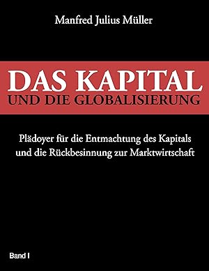 Immagine del venditore per Das Kapital und die Globalisierung venduto da moluna