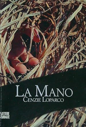 Seller image for La mano for sale by Librodifaccia