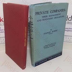 Private Companies: Their Management and Statutory Obligations