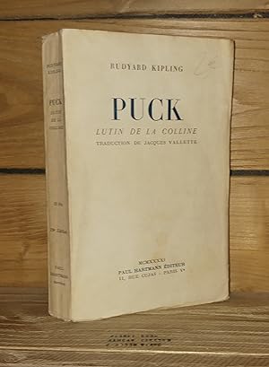 Seller image for PUCK, LUTIN DE LA COLLINE - (Puck of Pook's Hill) : Introduction d'Andr Maurois for sale by Planet's books