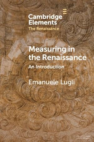 Imagen del vendedor de Measuring in the Renaissance : An Introduction a la venta por GreatBookPrices