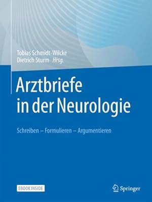 Seller image for Arztbriefe in Der Neurologie : Schreiben  " Formulieren  " Argumentieren -Language: German for sale by GreatBookPricesUK