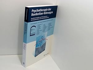 Seller image for Psychotherapie der Borderline-Strungen Krankheitsmodelle und Therapiepraxis strungsspezifisch und schulenbergreifend for sale by Book Broker