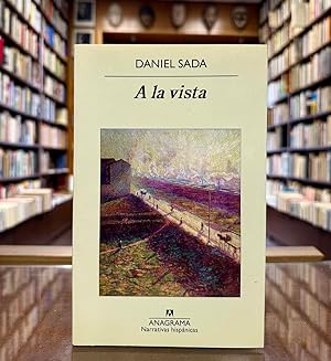 Seller image for A la vista for sale by Dedalus-Libros
