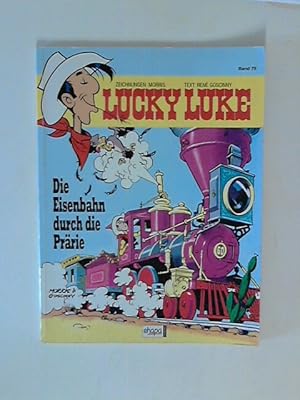 Lucky Luke 79: Die Eisenbahn durch die Prärie