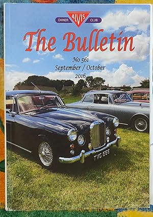 Seller image for Alvis Owner Club The Bulletin September / October 2016 No.561 for sale by Shore Books