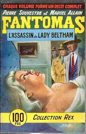 Les aventures de Fantomas. Vol. XVIII: L'assassin de lady Beltham